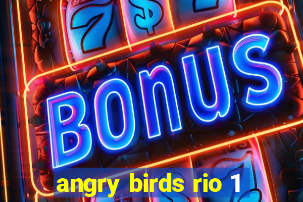 angry birds rio 1